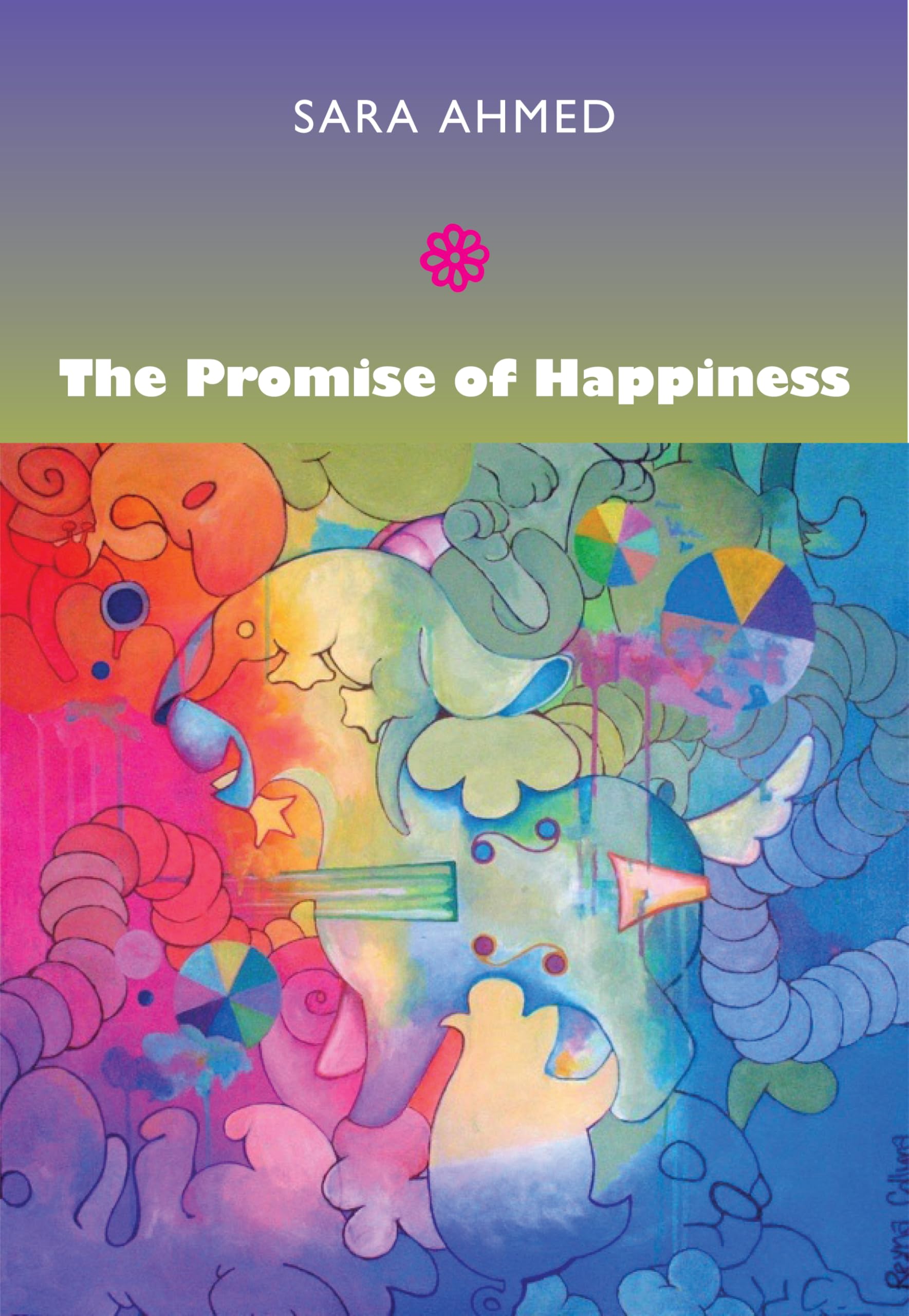The Promise of Happiness Philosophy