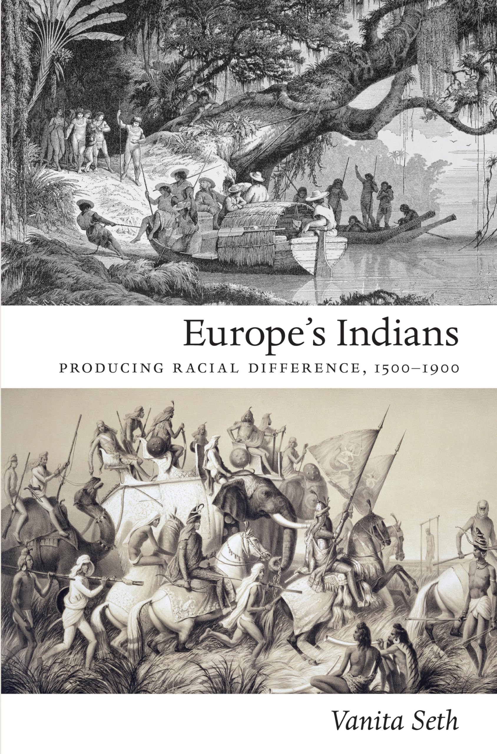Europe's Indians: Producing Racial Difference, 1500–1900 (Politics, History, and Culture) Philosophy