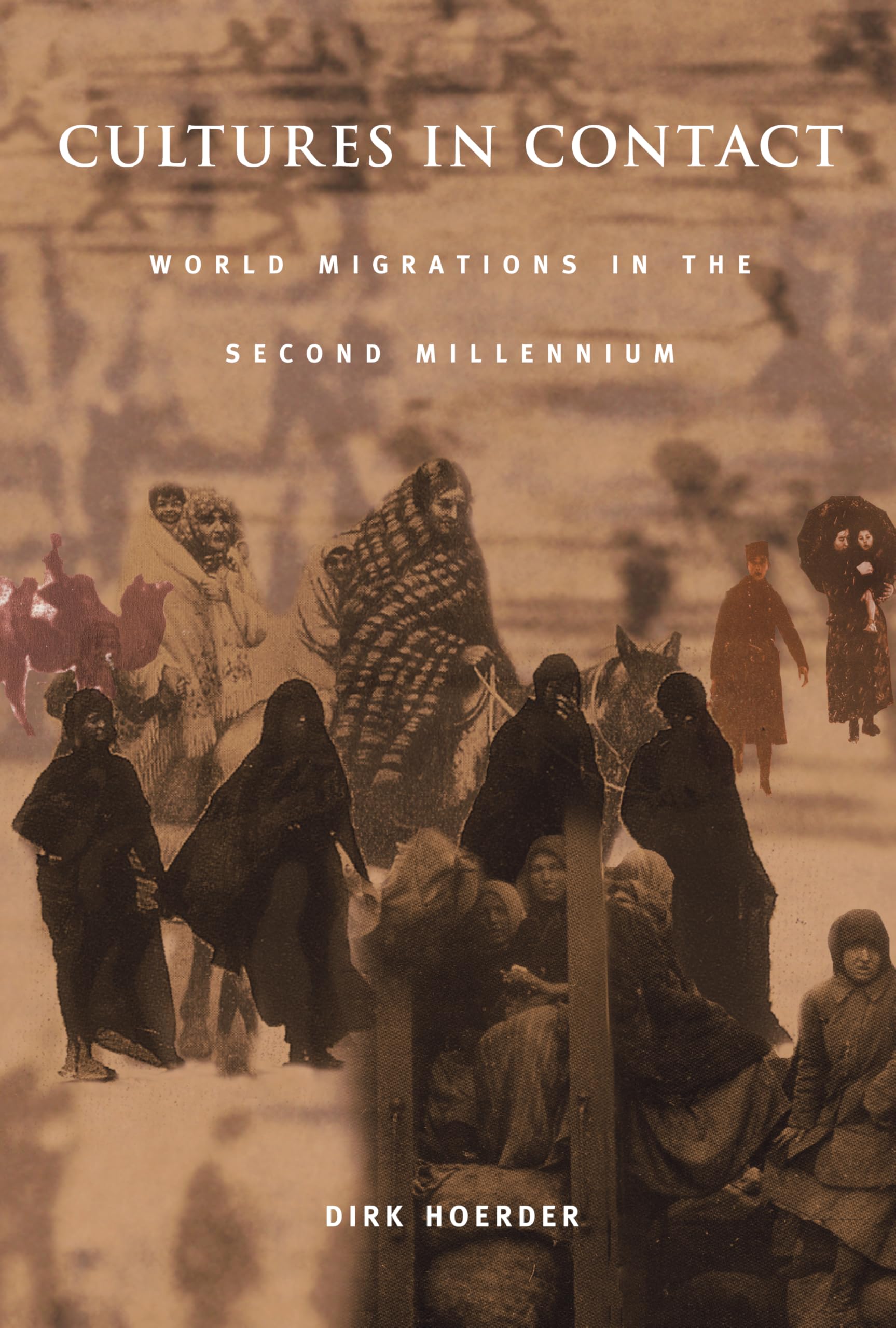 Cultures in Contact: World Migrations in the Second Millennium book