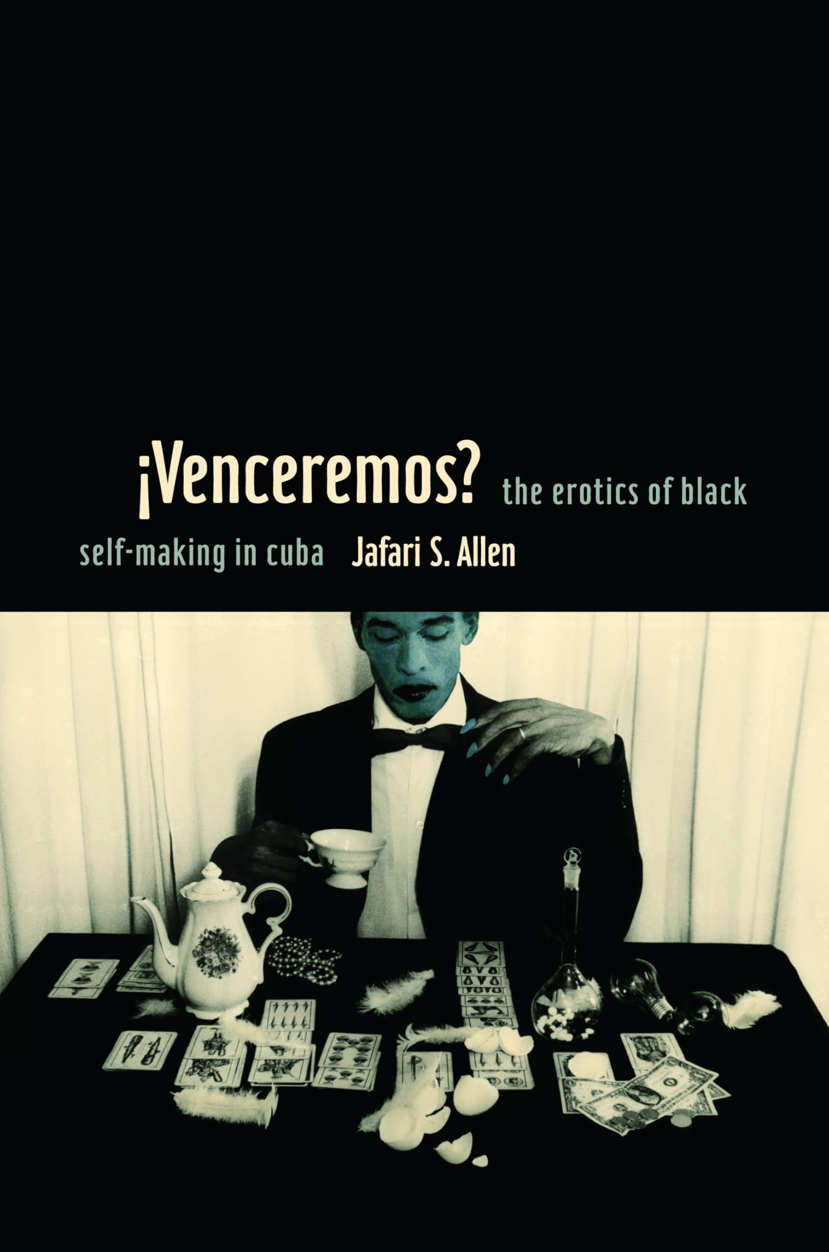 iVenceremos?: The Erotics of Black Self-making in Cuba (Perverse Modernities) Books