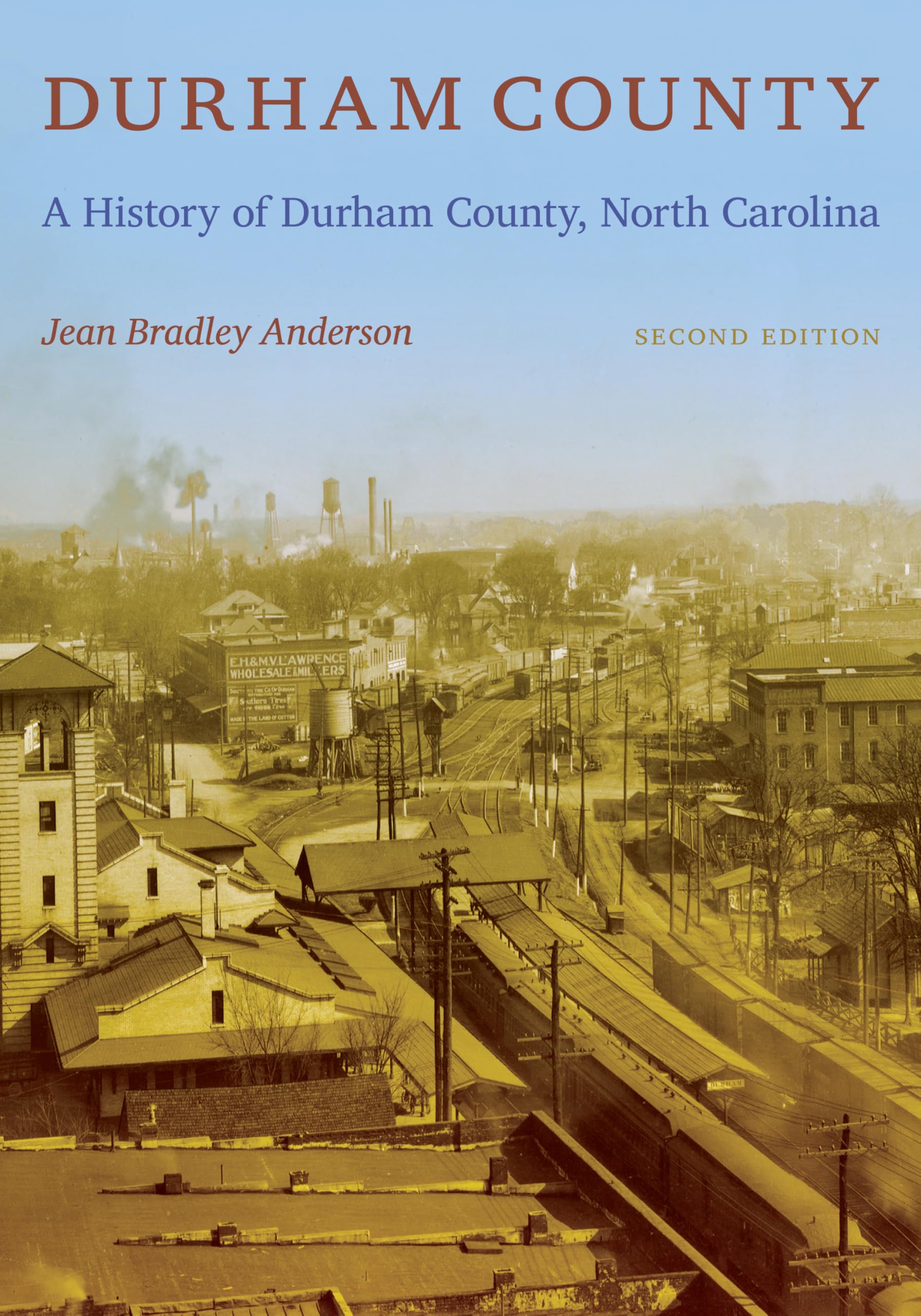 Durham County: A History of Durham County, North Carolina Politics & History