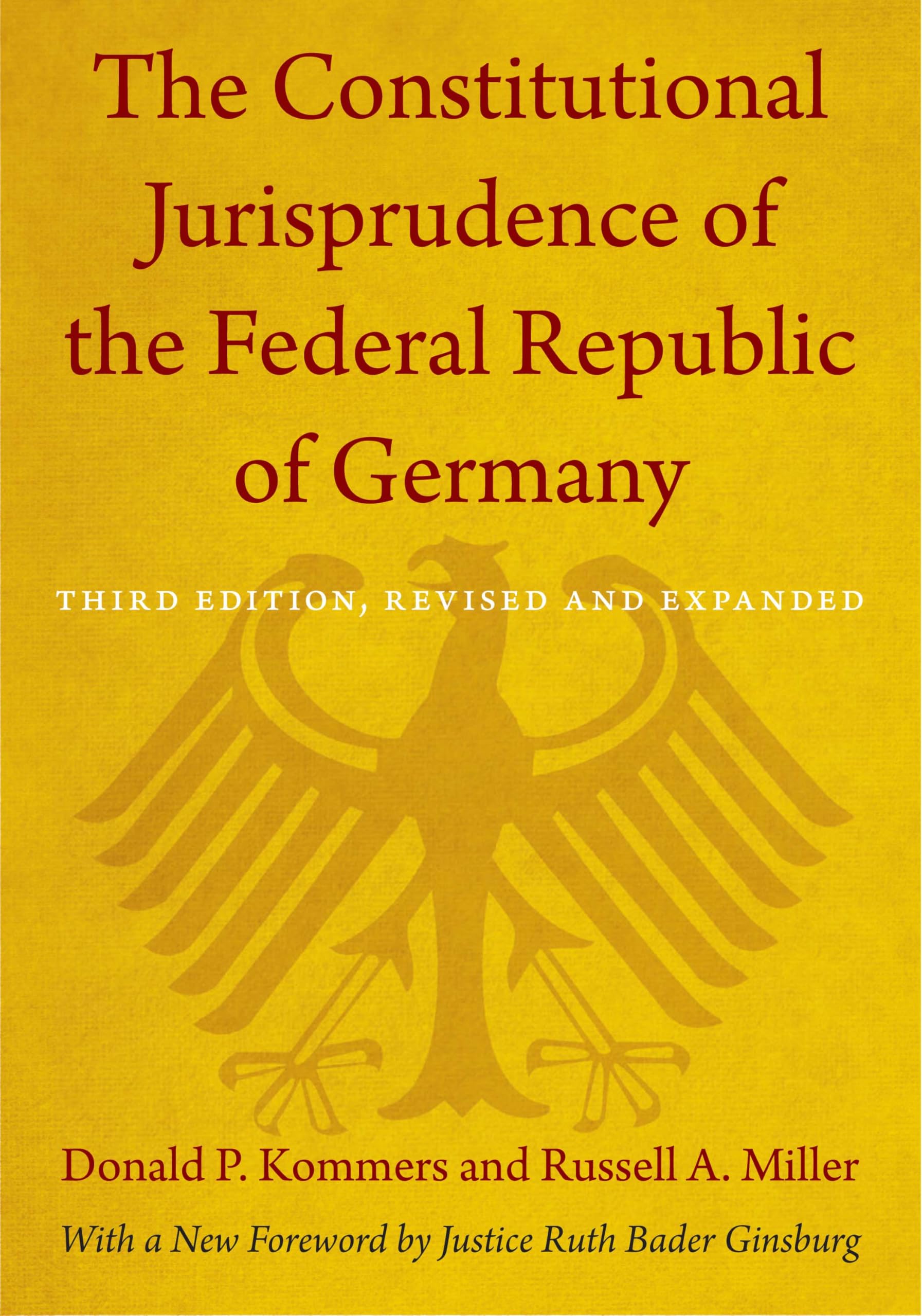 The Constitutional Jurisprudence of the Federal Republic of Germany Law