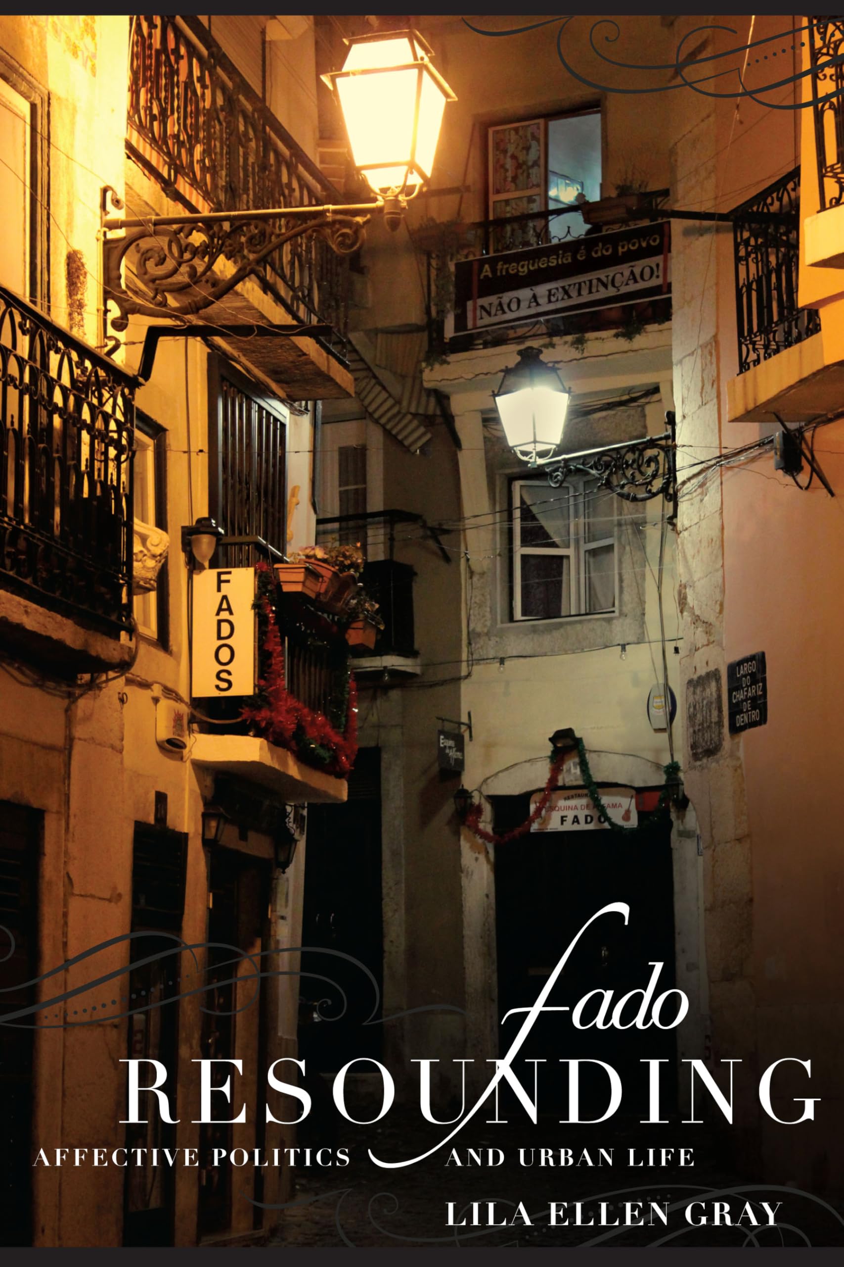 Fado Resounding: Affective Politics and Urban Life Books