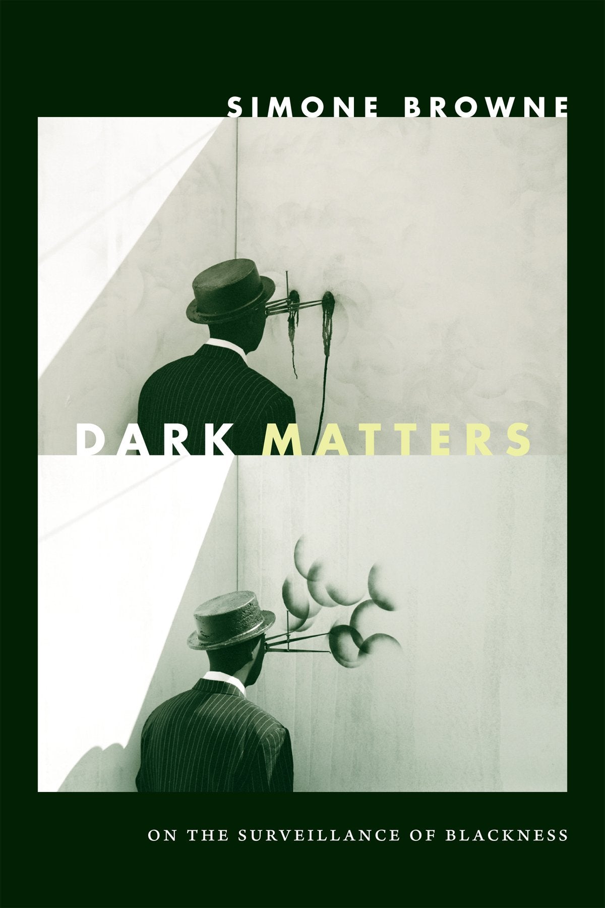 Dark Matters: On the Surveillance of Blackness Law