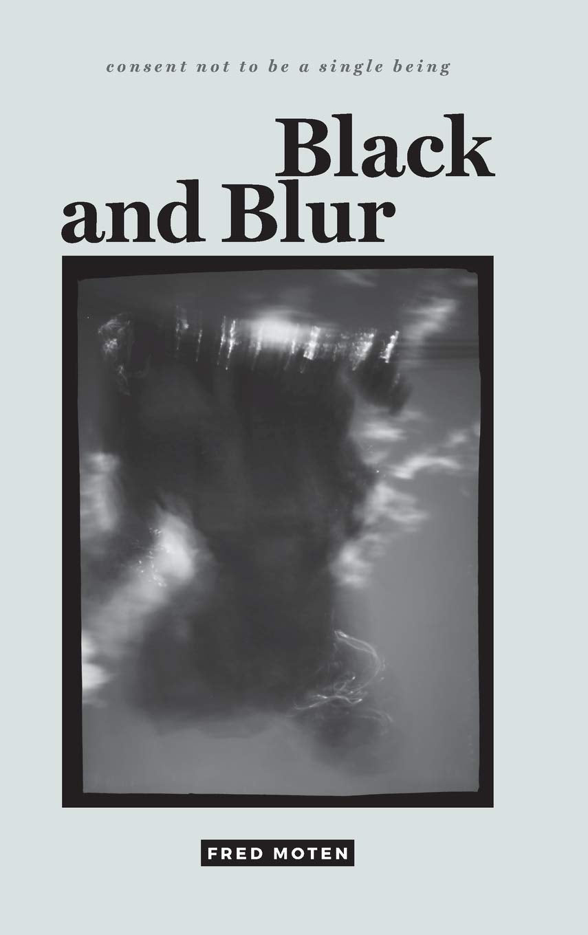 Black and Blur (Consent Not to Be a Single Being) Books