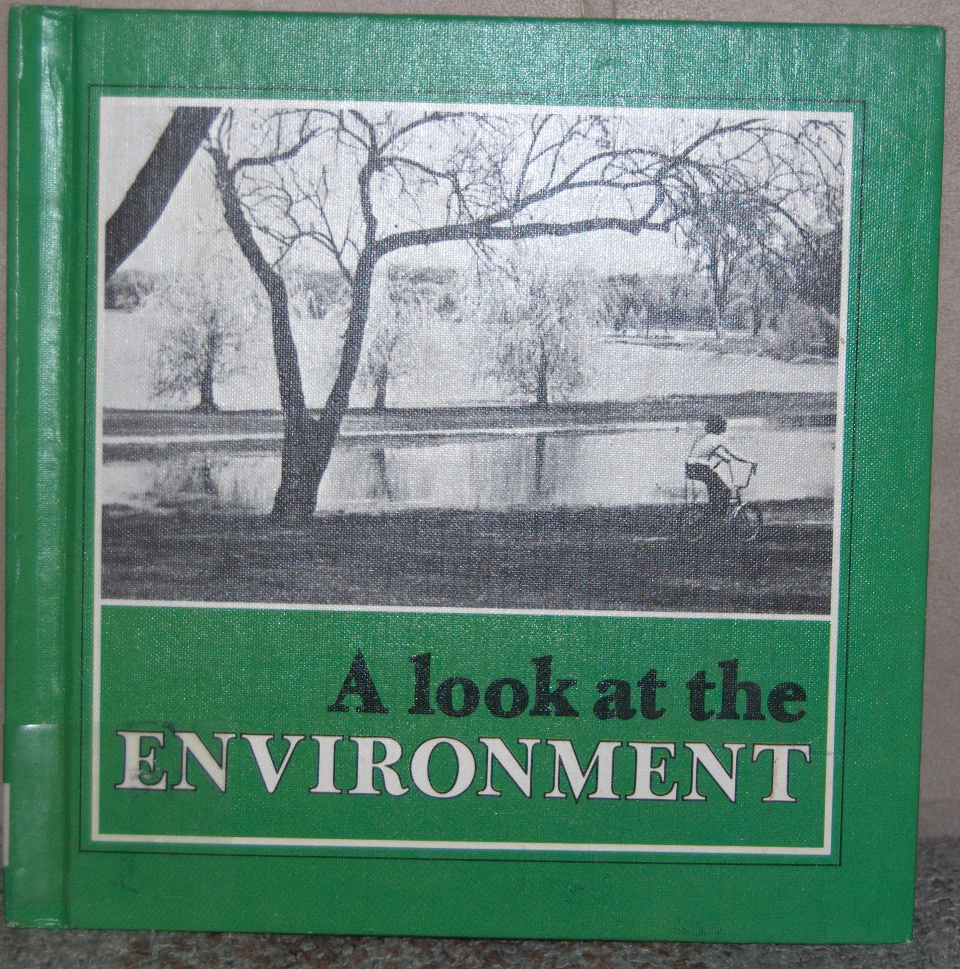 A Look at the Environment (Lerner Awareness Series) Books