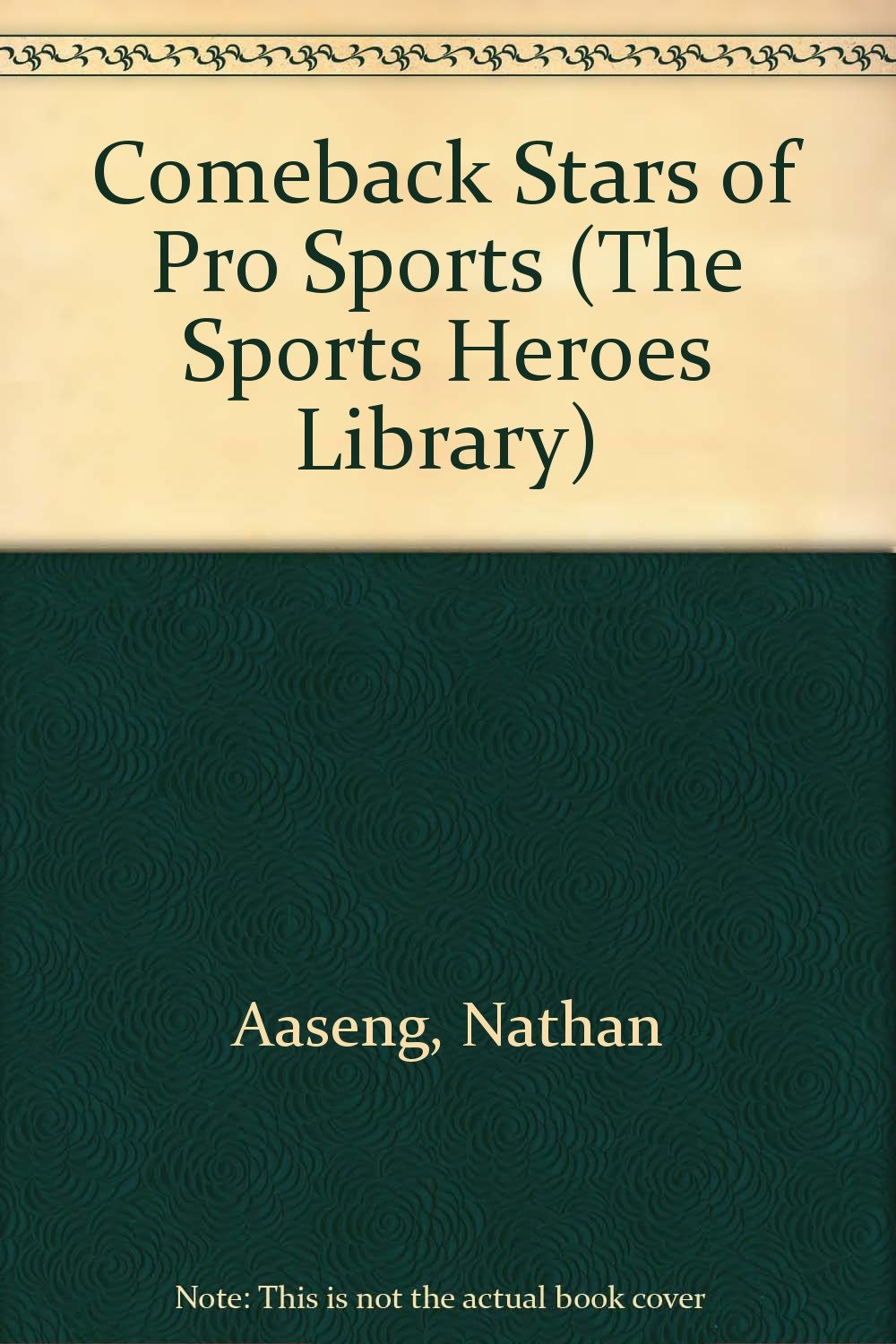 Comeback Stars of Pro Sports (The Sports Heroes Library) Books