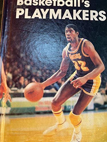 Basketball's Playmakers (The Sports Heroes Library) Leisure & Fun