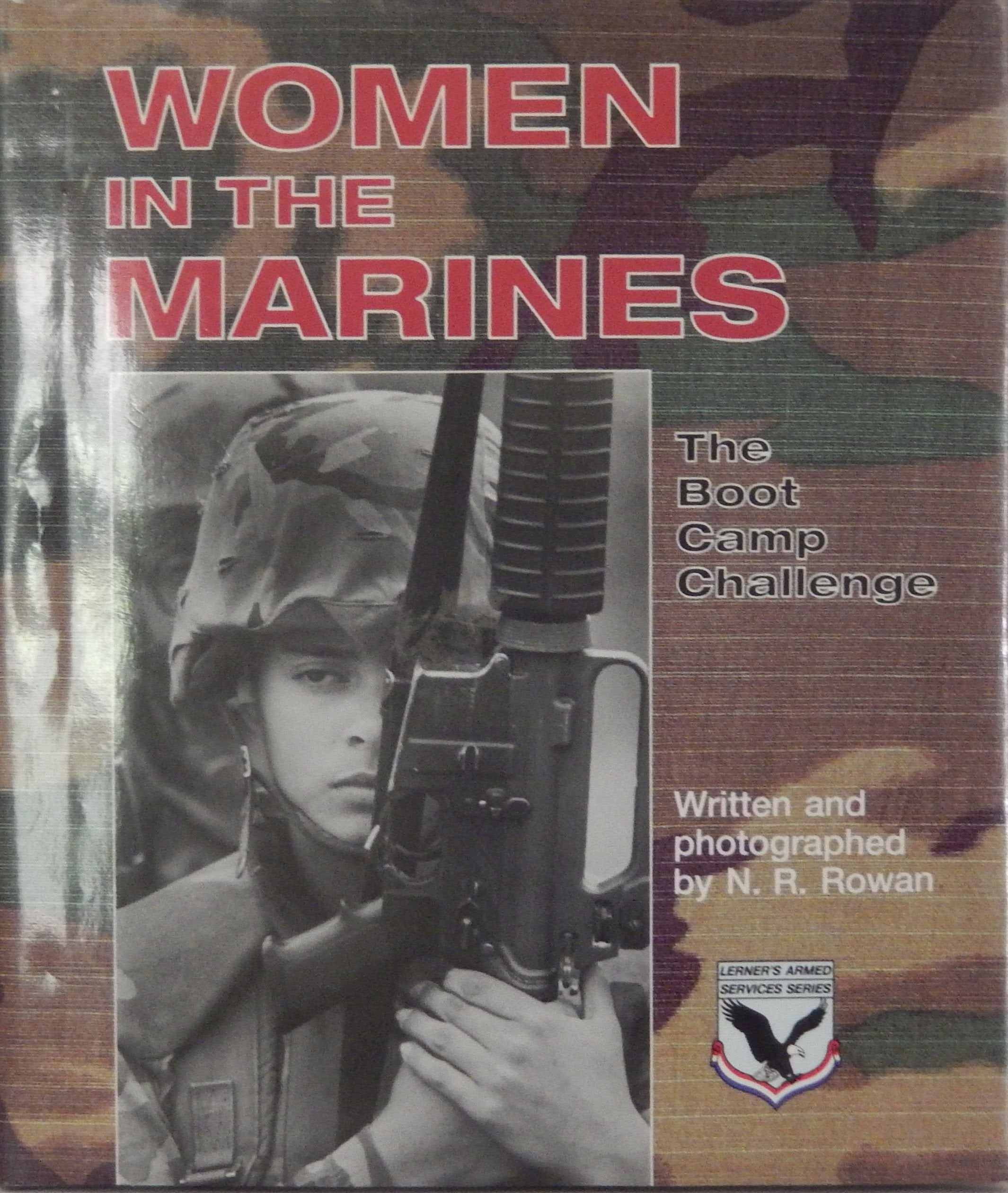 Women in the Marines: The Boot Camp Challenge (Armed Services) Books