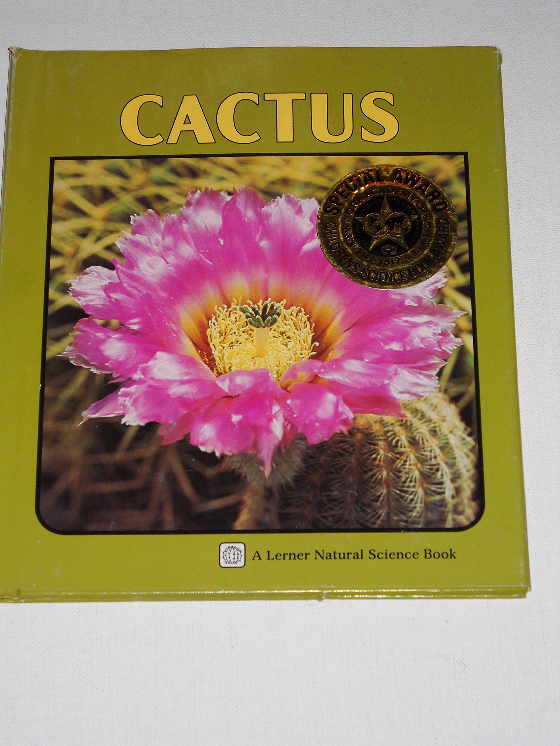 Cactus (A Lerner Natural Science Book) Non-fiction