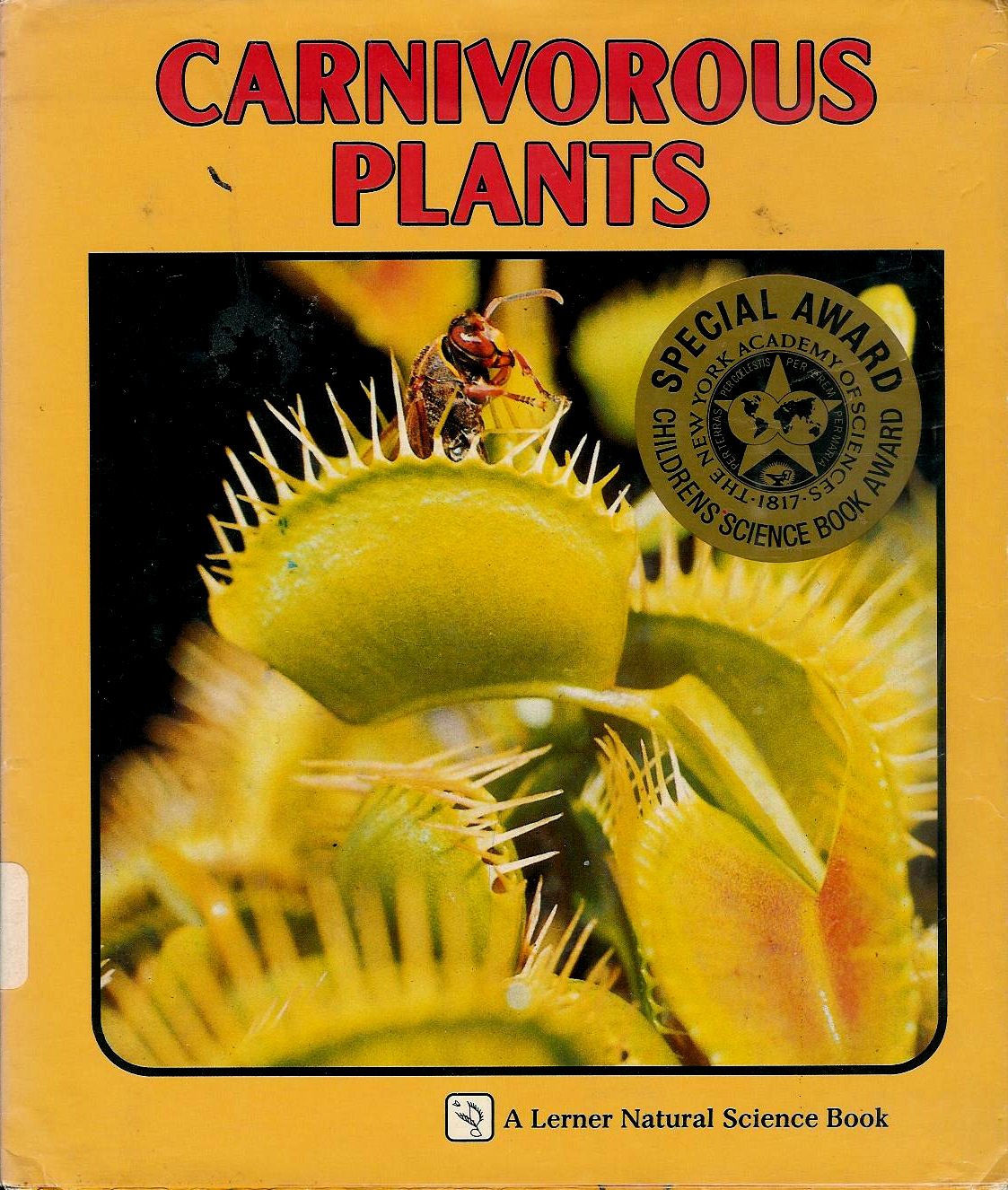 Carnivorous Plants (A Lerner Natural Science Book) Non-fiction