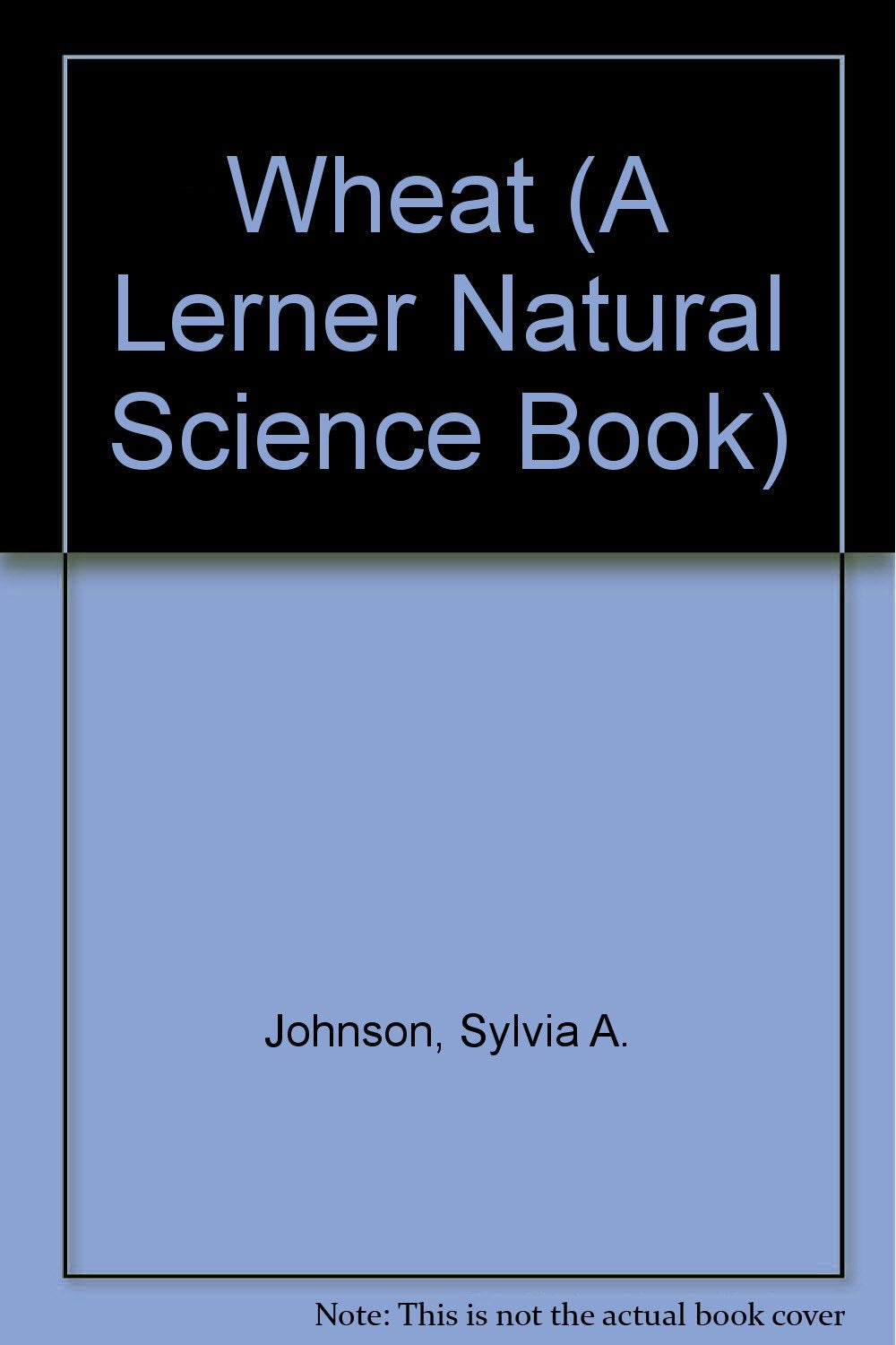 Product Image: Wheat (A Lerner Natural Science Book)