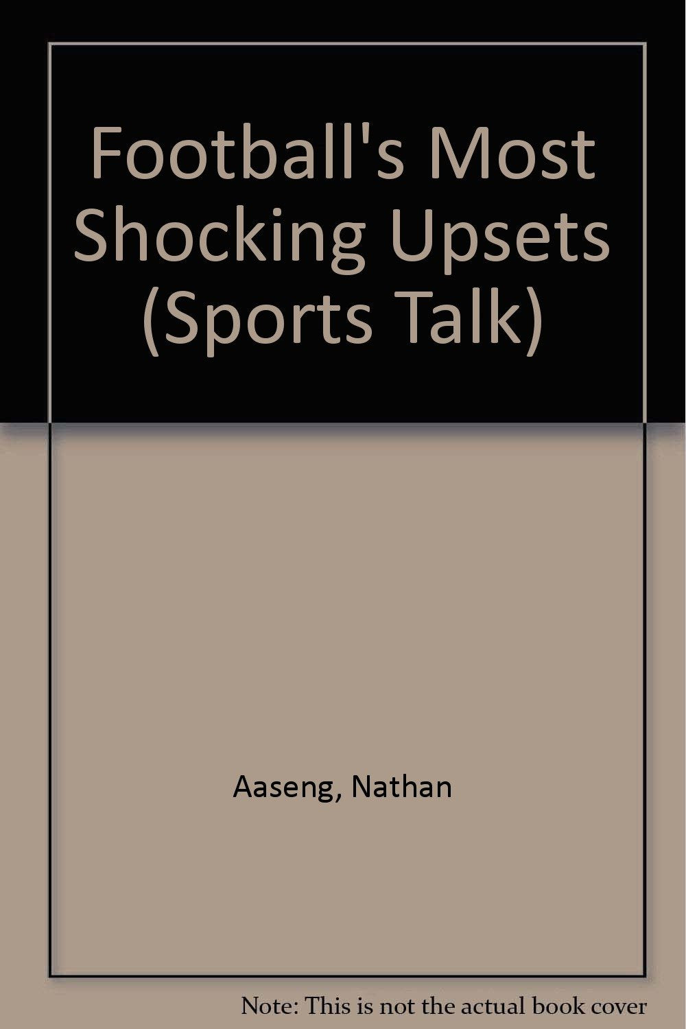 Football's Most Shocking Upsets (Sports Talk) Leisure & Fun
