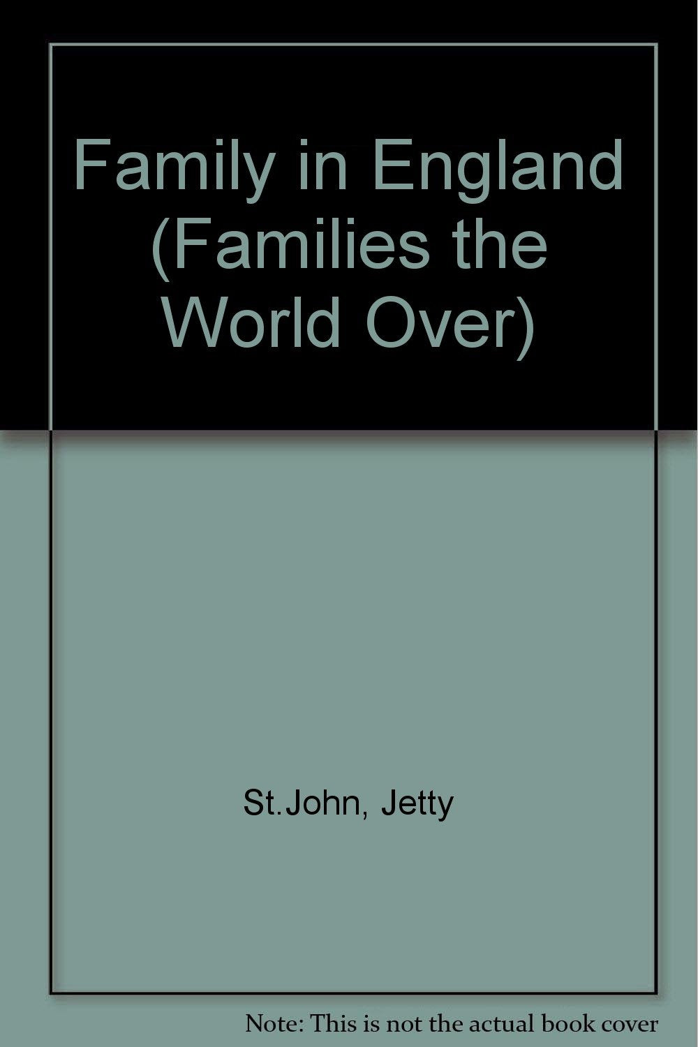 Family in England (Families the World over) Books