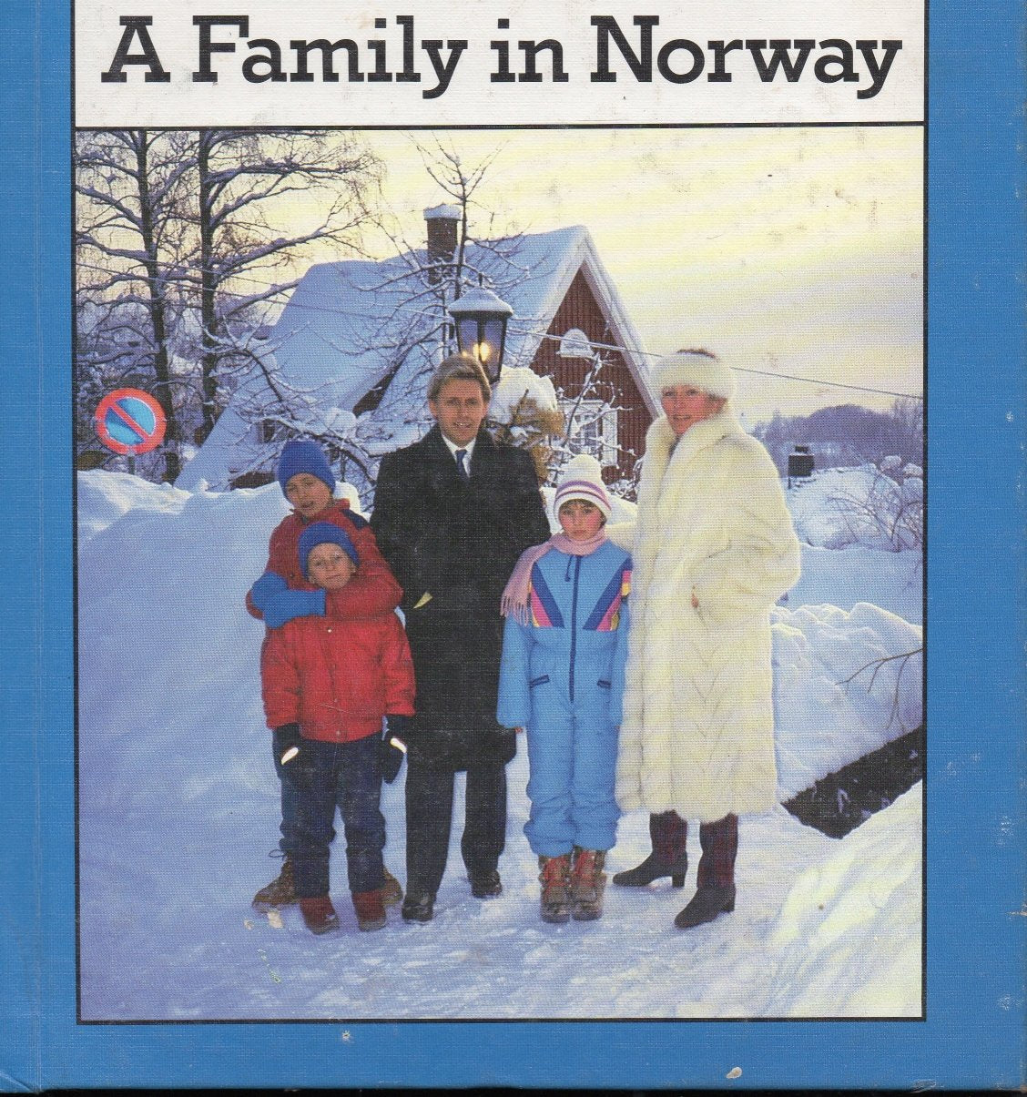 Family in Norway (Families the World over) Books