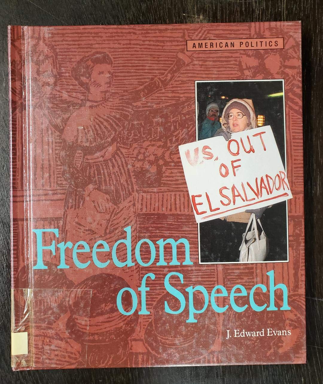 Freedom of Speech (American Politics (Minneapolis, Minn.).) Books