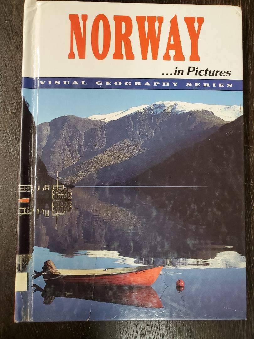Norway in Pictures (Visual Geography Series) Politics & History
