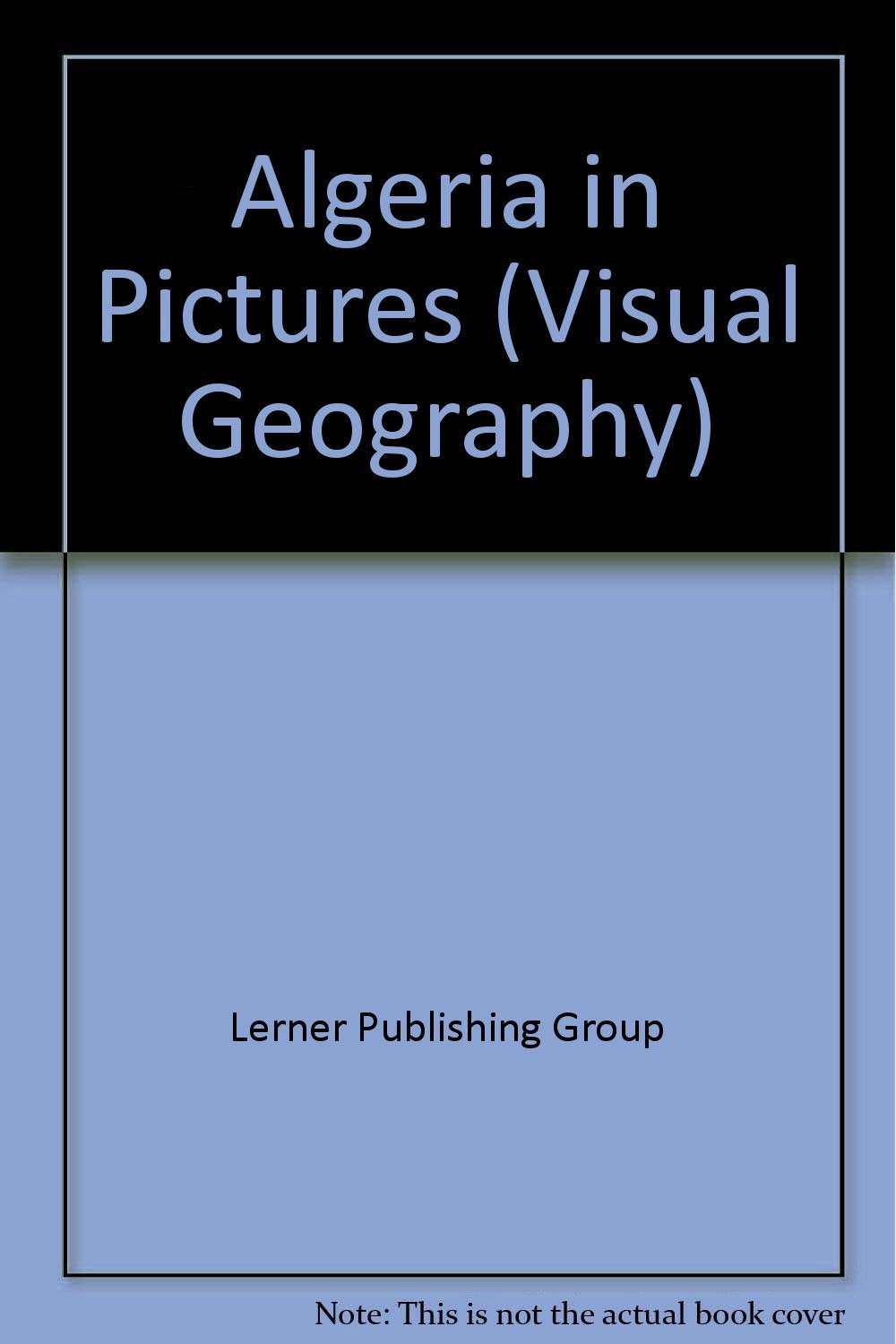 Algeria in Pictures (Visual Geography Series) Education