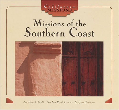 Missions of the Southern Coast (California Missions) Religion & Esotericism
