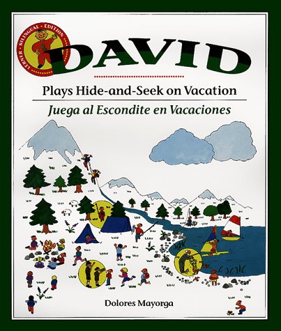 David Plays Hide-And-Seek on Vacation: Juega Al Escondite En Vacaciones Books