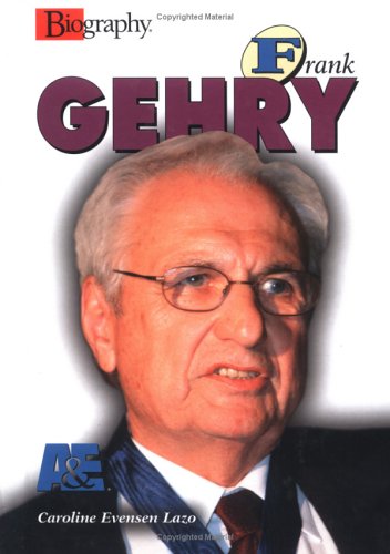 Frank Gehry (Lerner Biographies) Young adult books
