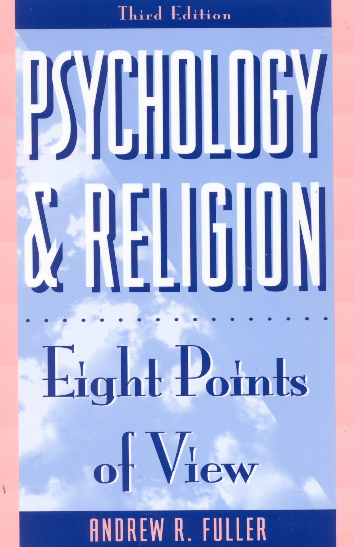 Psychology and Religion: Eight Points of View (Littlefield Adams Quality Paperbacks) Philosophy