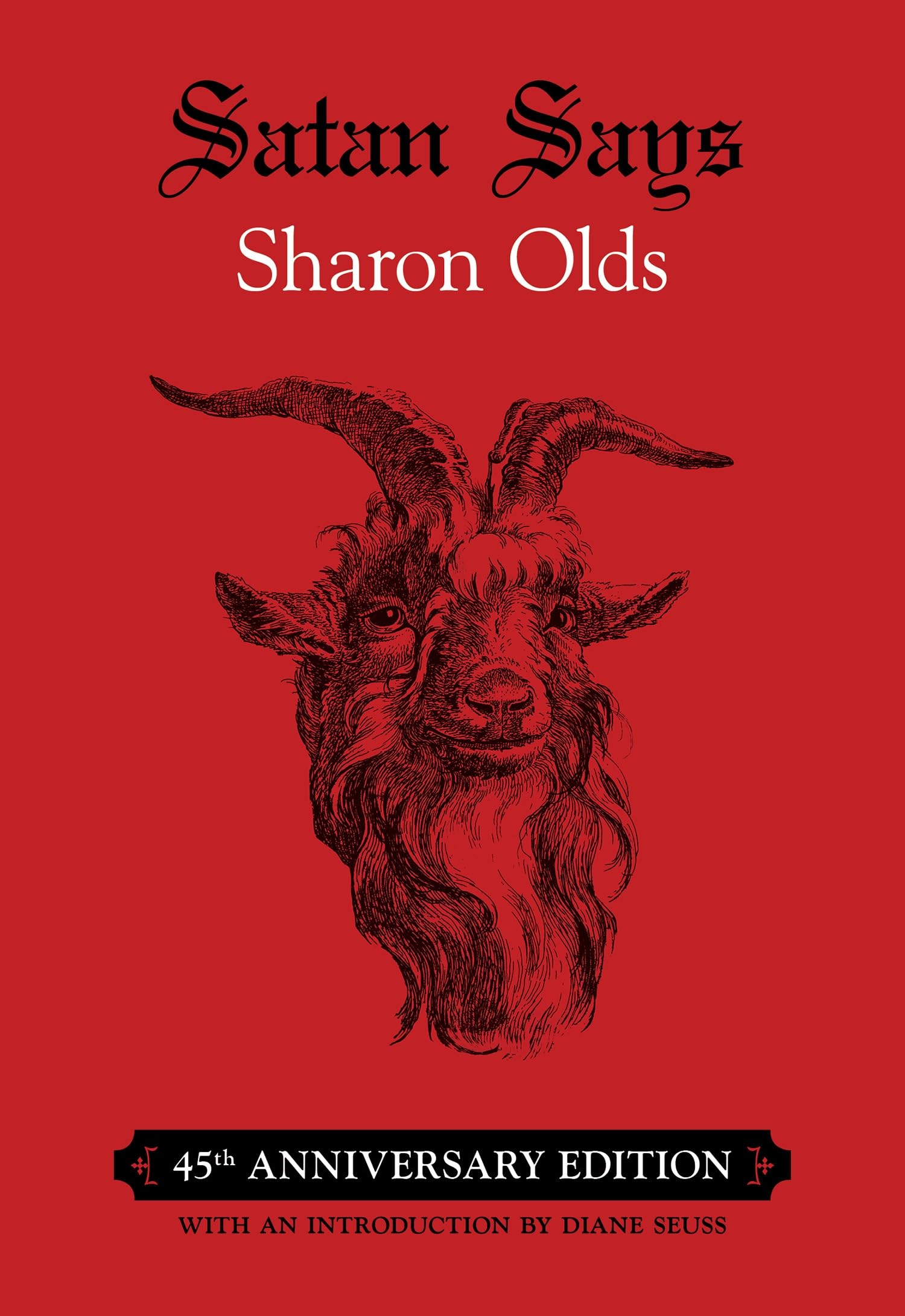 Satan Says: 45th Anniversary Edition (Pitt Poetry) Poetry