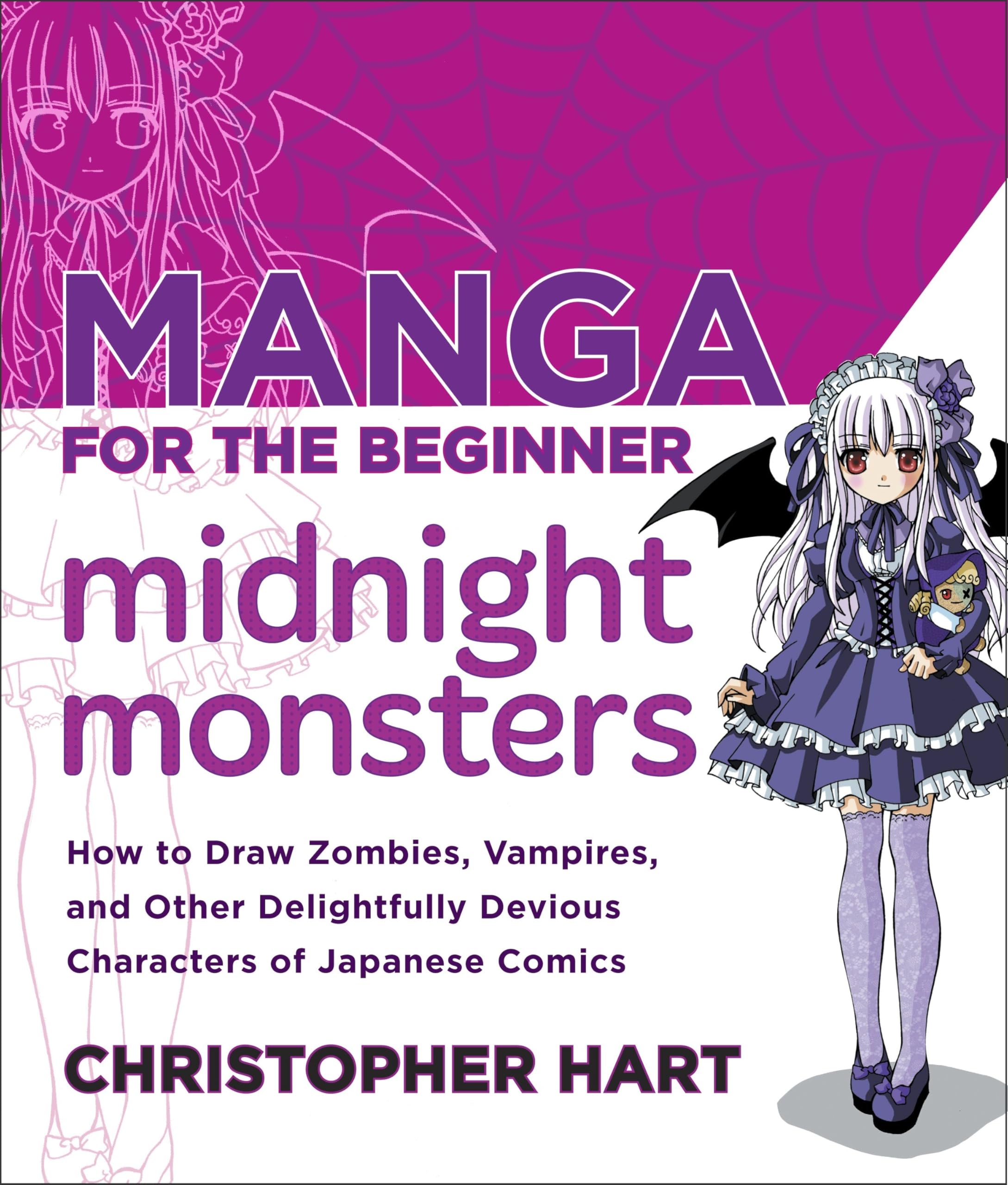 Manga for the Beginner Midnight Monsters: How to Draw Zombies, Vampires, and Other Delightfully Devious Characters of Japanese Comics book