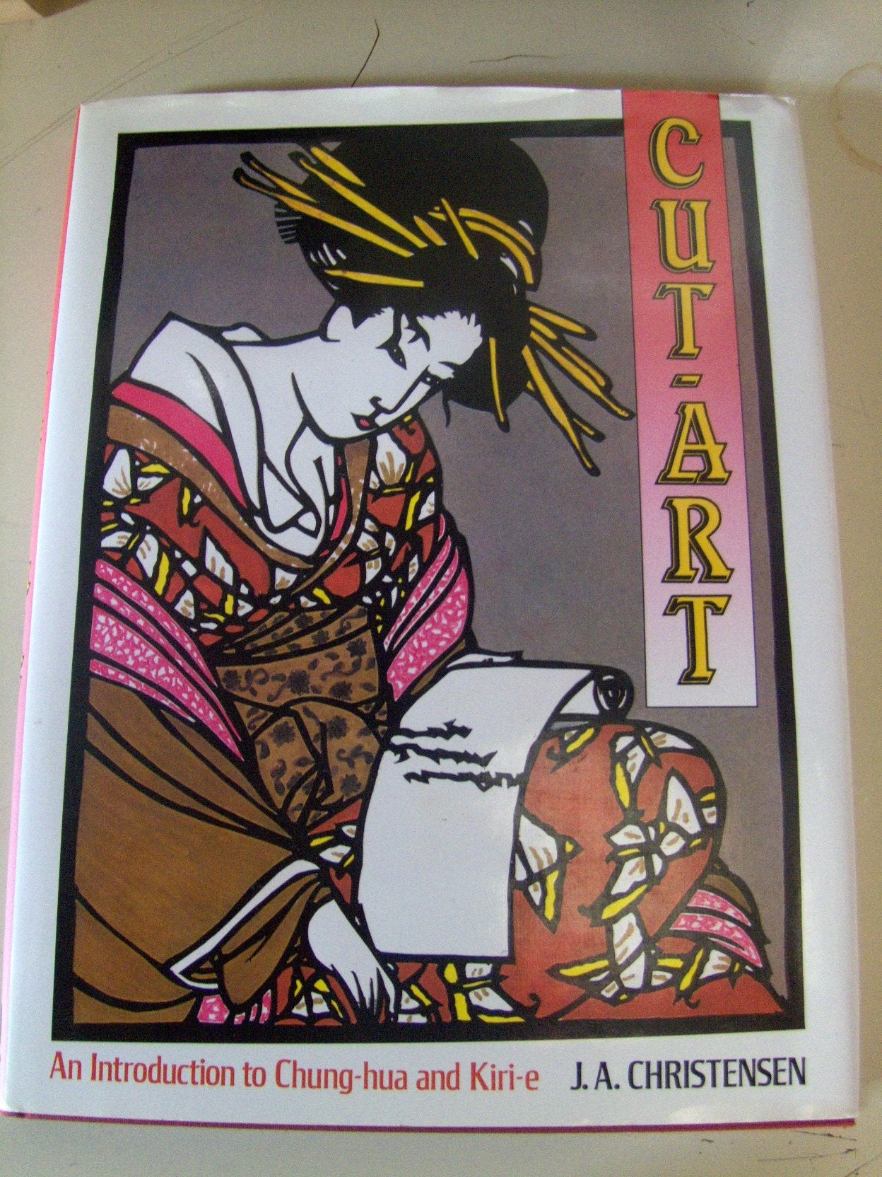 Cut-Art: An Introduction to Chung-Hua and Kiri-E book