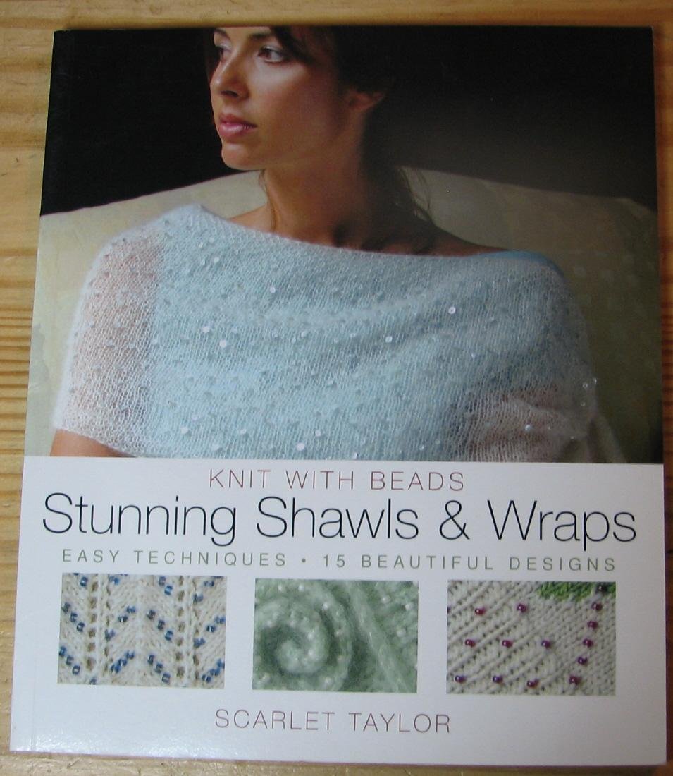 Knit With Beads Stunning Shawls and Wraps: Easy Techniques, 15 Beautiful Designs Hobbies & Crafts