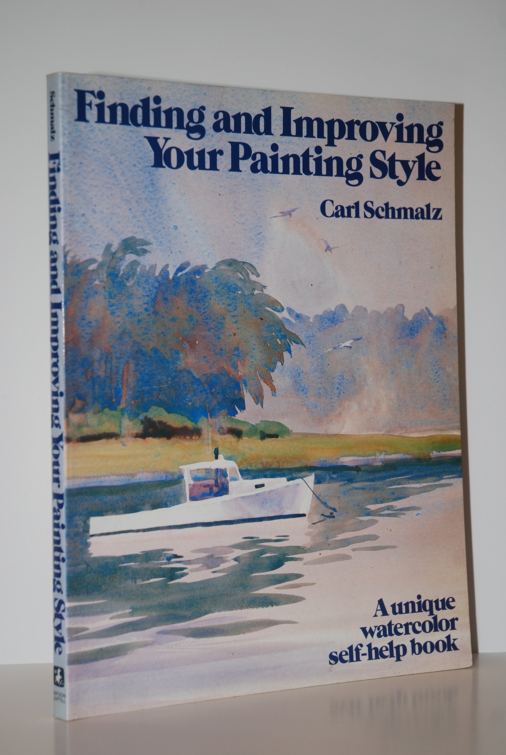 Finding and Improving Your Painting Style: A Unique Watercolour Self-help Book Film, Art & Culture