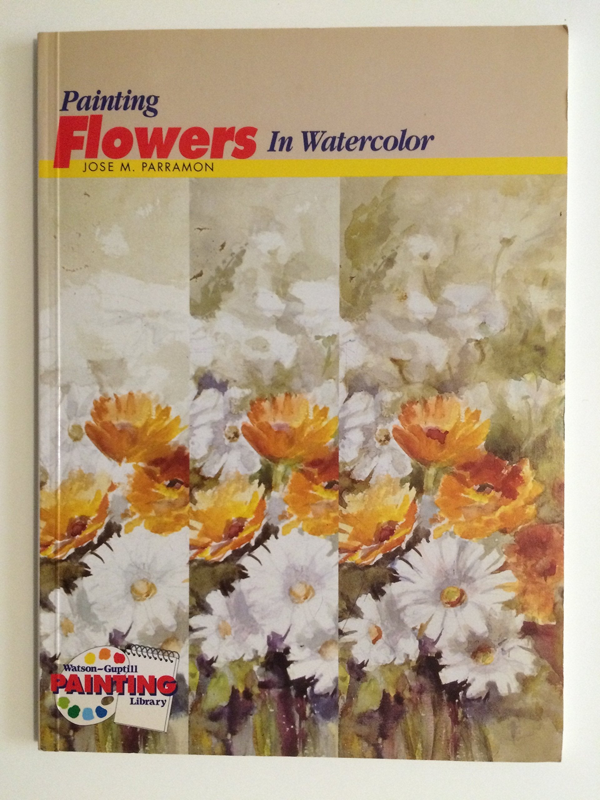 Painting Flowers in Watercolor book