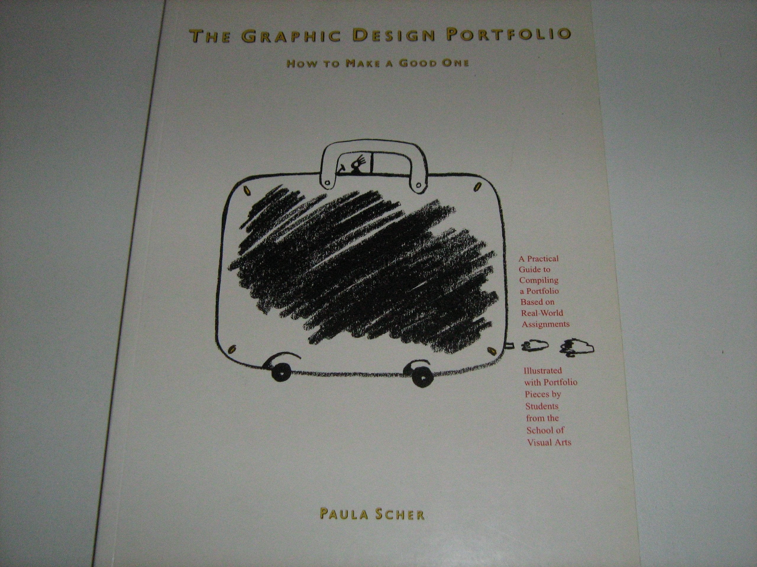 The Graphic Design Portfolio: How to Make a Good One Film, Art & Culture