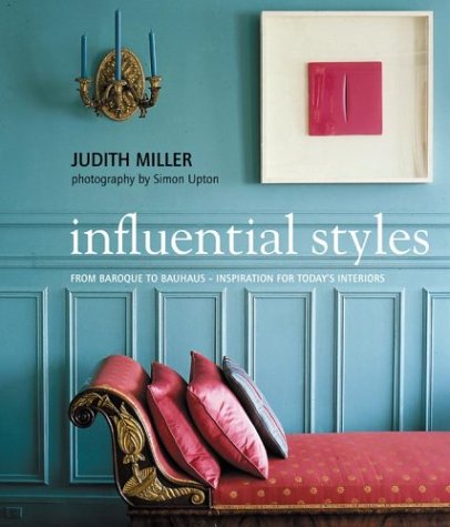 Influential Styles: From Baroque to Bauhaus - Inspiration for Today's Interiors Architecture