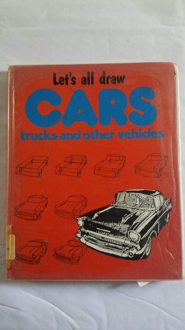 Let's All Draw Cars, Trucks, and Other Vehicles Film, Art & Culture