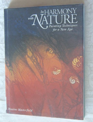 In Harmony With Nature: Painting Techniques for a New Age Film, Art & Culture