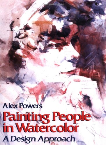 Painting People in Watercolor: A Design Approach book