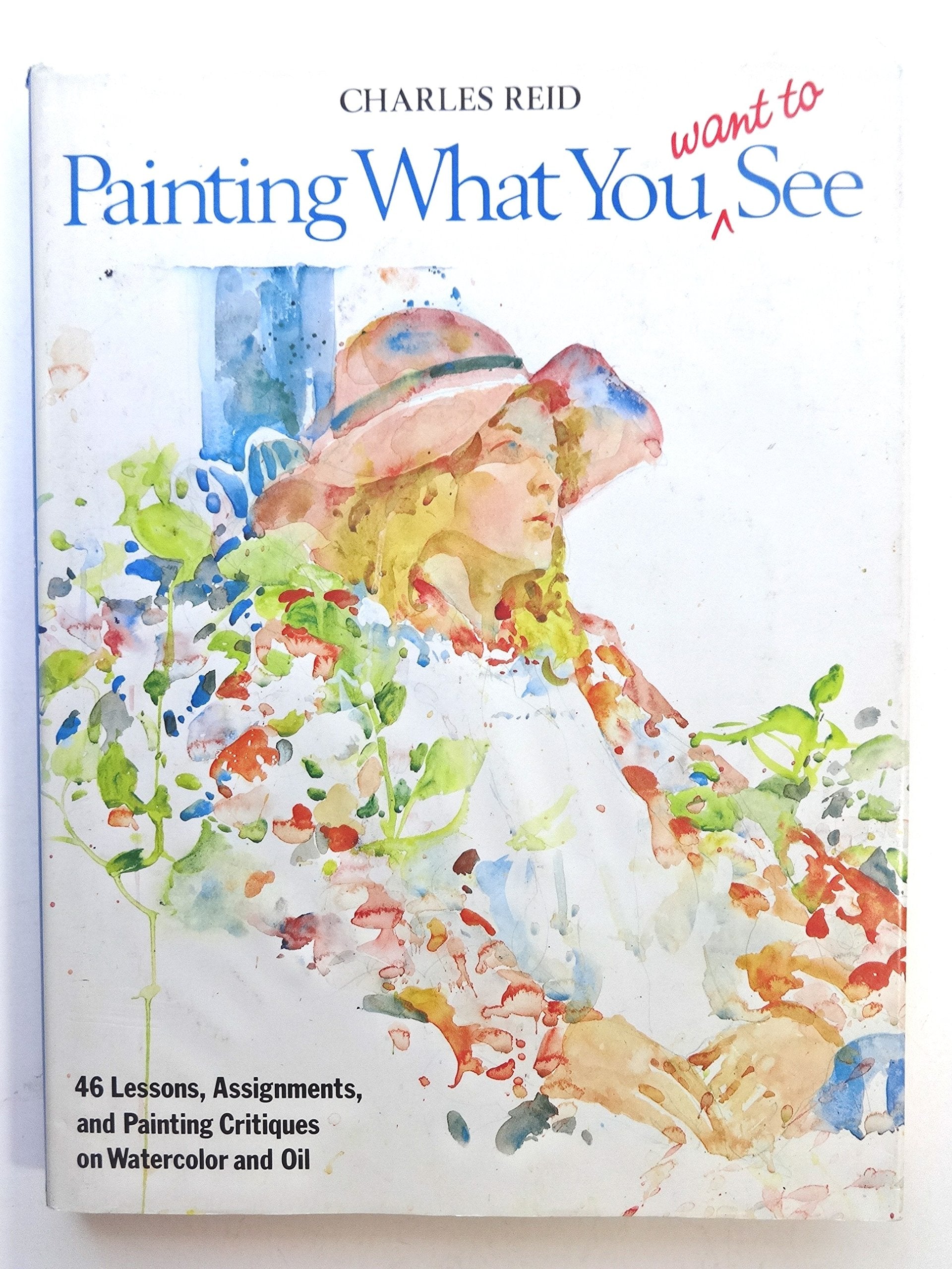 Painting What You Want to See Film, Art & Culture