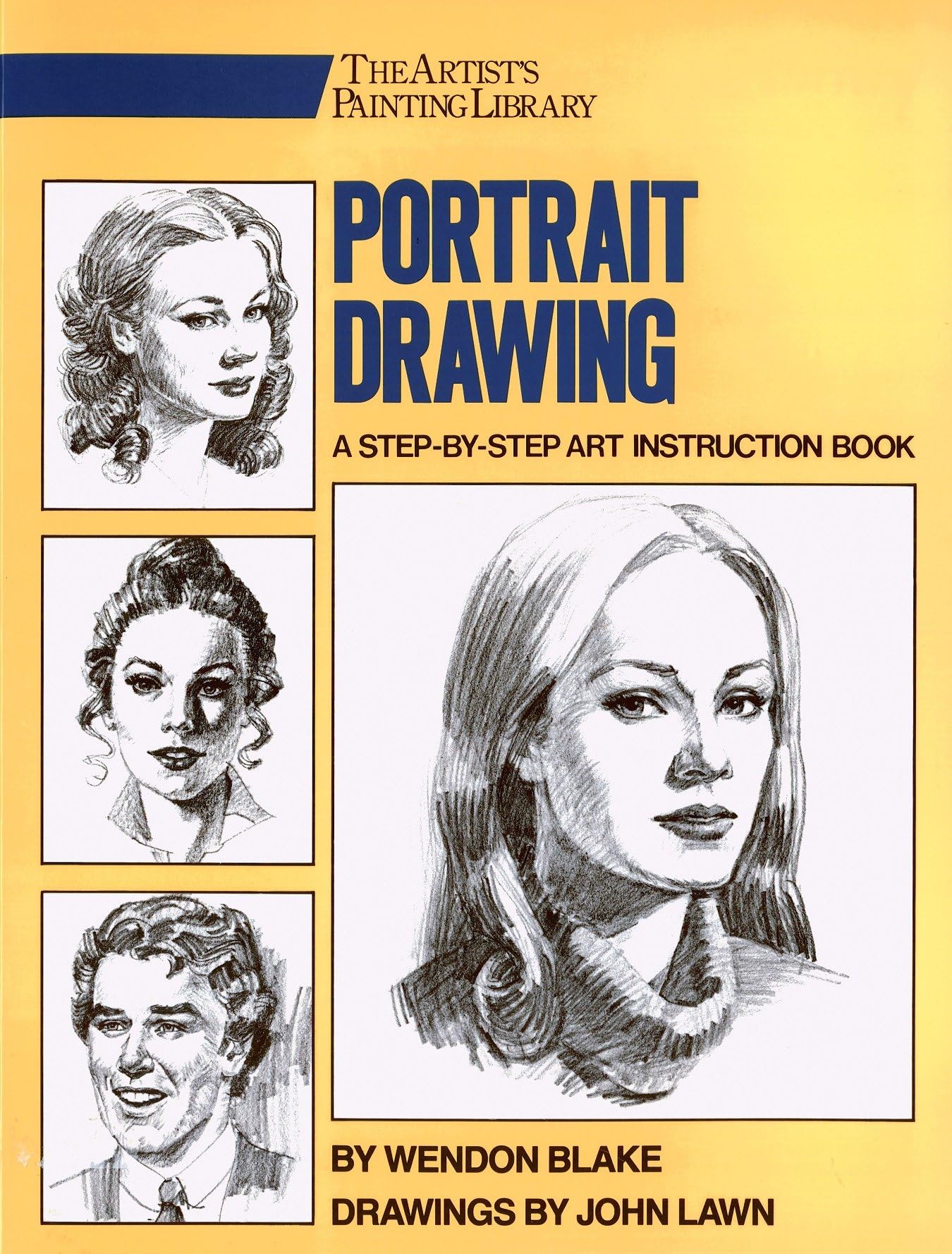 Portrait Drawing: A Step-By-Step Art Instruction Book (Artist's Painting Library) Social Sciences