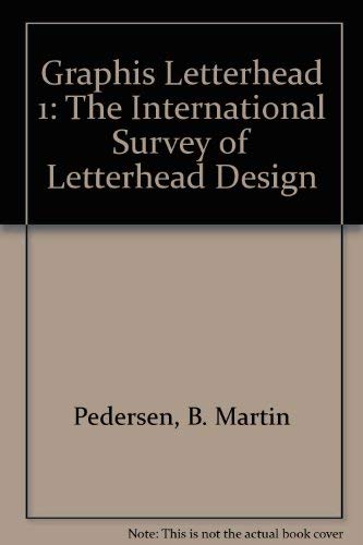Graphis Letterhead 1: The International Survey of Letterhead Design Film, Art & Culture