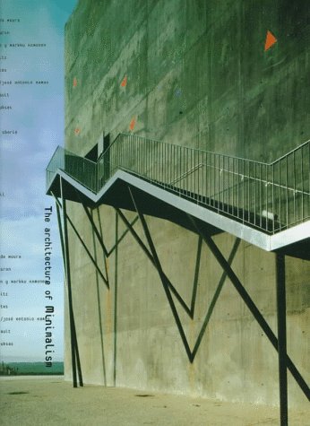 The Architecture of Minimalism Architecture