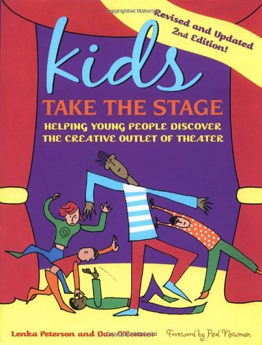 Kids Take the Stage: Helping Young People Discover the Creative Outlet of Theater Film, Art & Culture