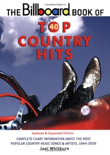 The Billboard Book of Top 40 Country Hits Arts & Music