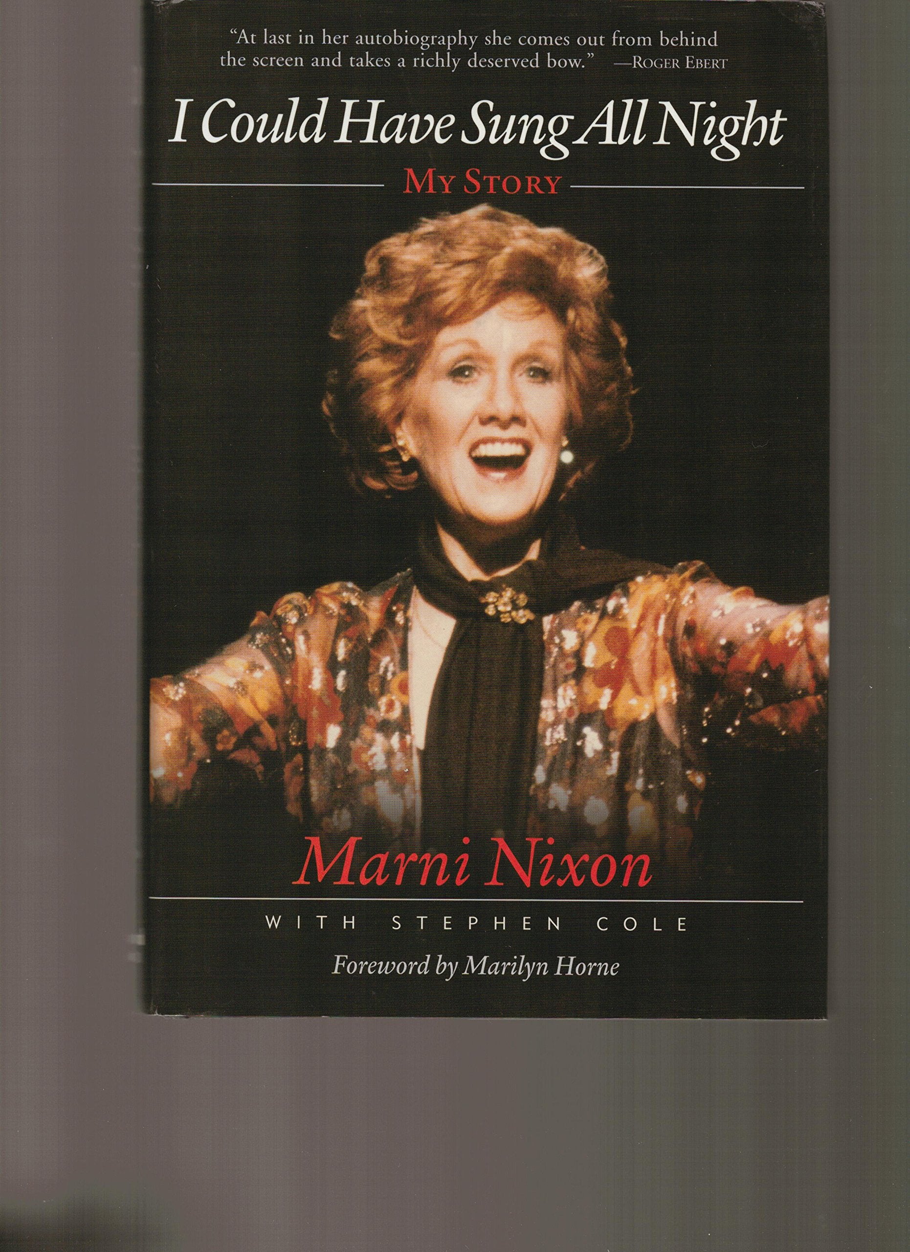 I Could Have Sung All Night: My Story book