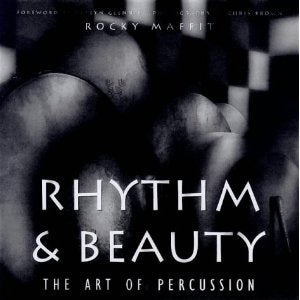 Rhythm & Beauty: The Art of Percussion Arts & Music