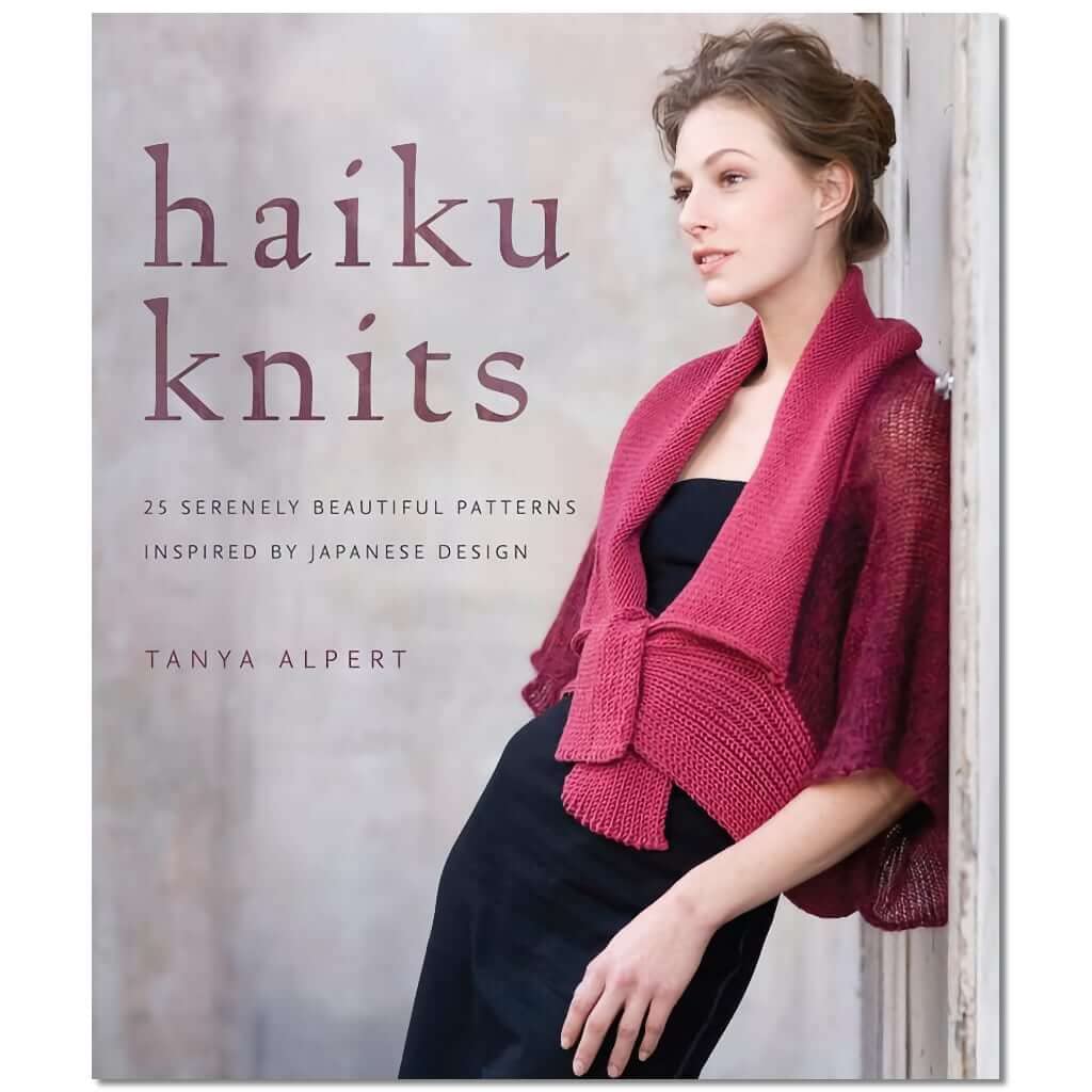Haiku Knits: 25 Serenely Beautiful Patterns Inspired by Japanese Design Hobbies & Crafts