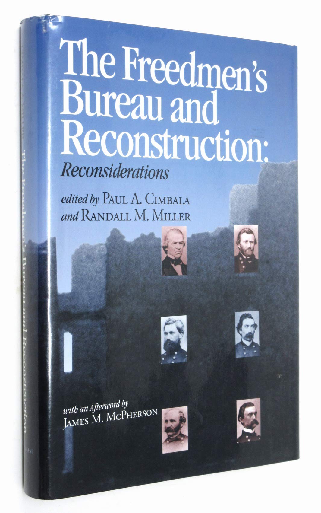 The Freedmen's Bureau and Reconstruction: Reconsiderations: Essays on an Institution and Its Failures (Reconstructing America, Band 4) Social Sciences
