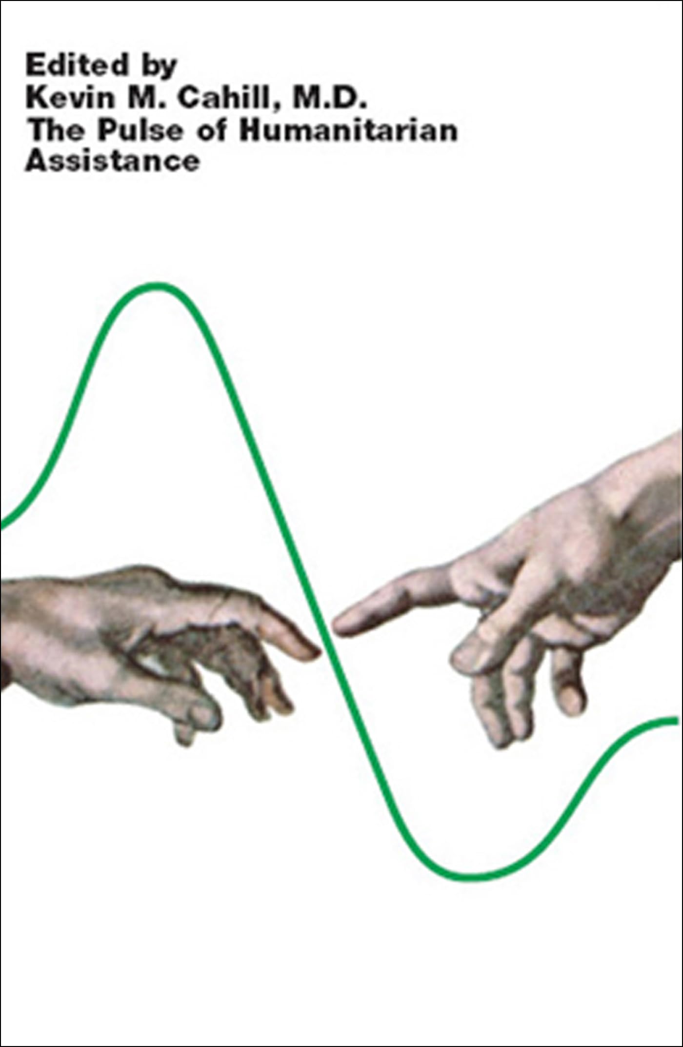 The Pulse of Humanitarian Assistance Law