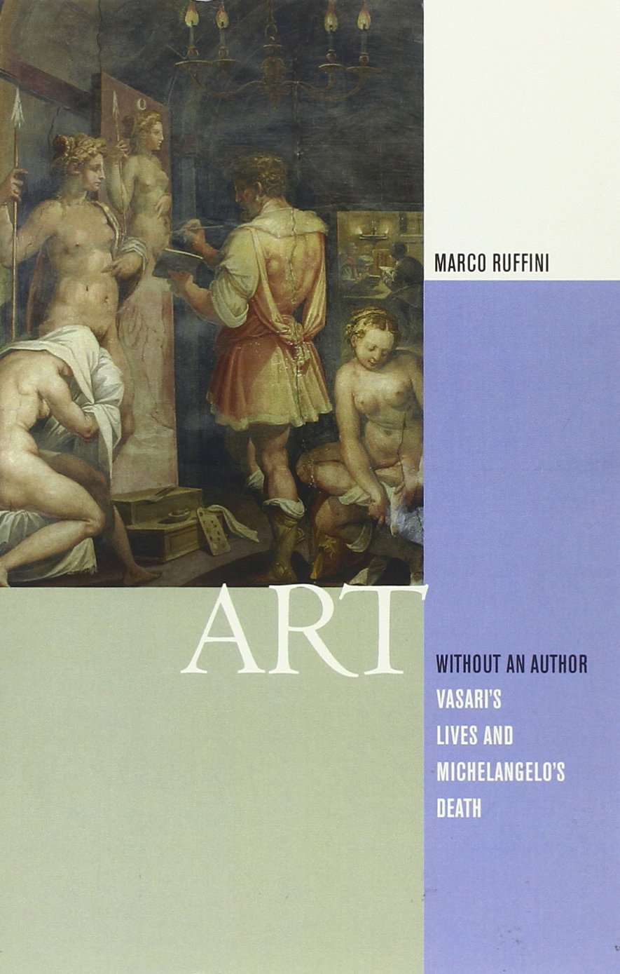Art Without an Author: Vasari's Lives and Michelangelo's Death (Modern Language Initiative) Contemporary literature