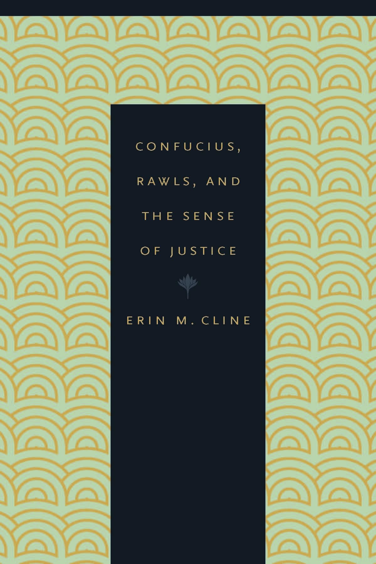 Confucius, Rawls, and the Sense of Justice Philosophy